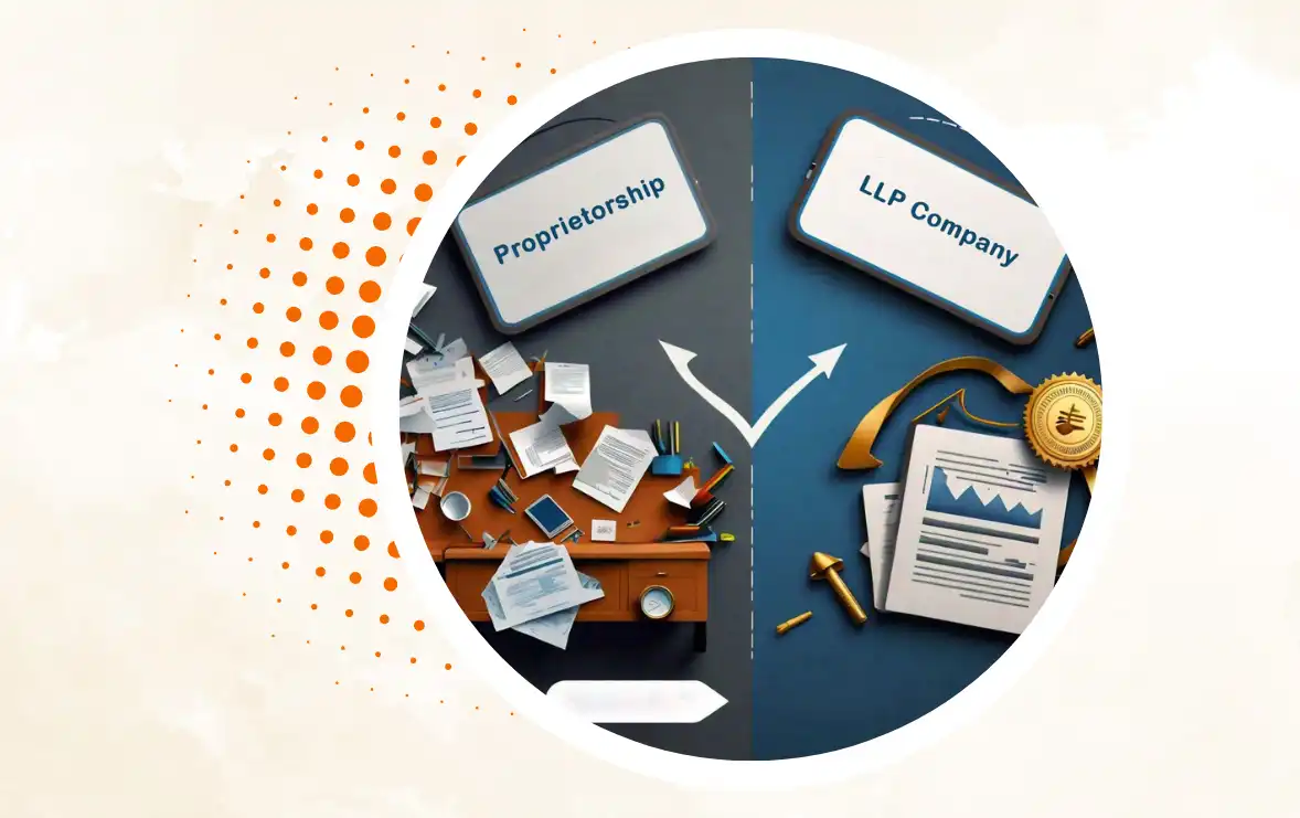 Proprietor to LLP Registration